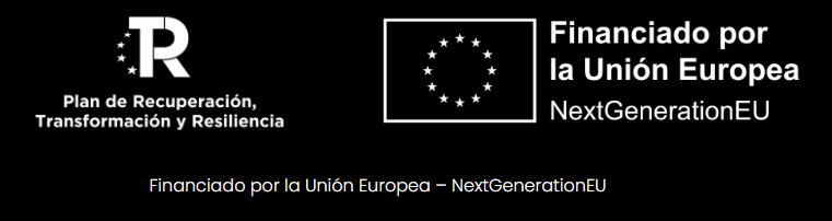 Plan de Recuperación, Transformación y Resiliencia · Financiado por la Unión Europea — NextGenerationEU
